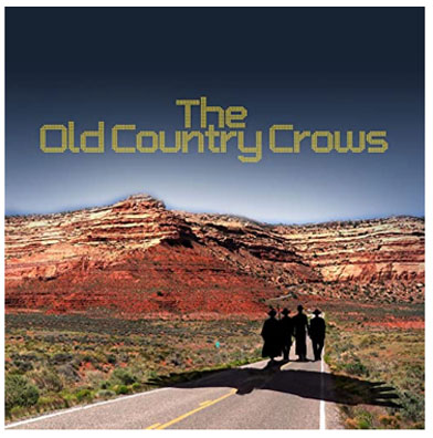 The Old Country Crows - The Old Country Crows CD